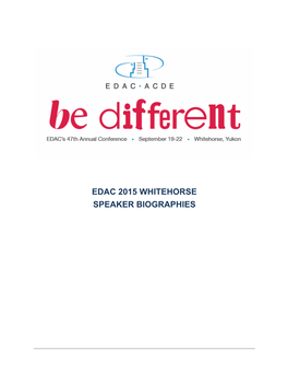 Edac 2015 Whitehorse Speaker Biographies