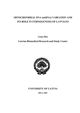 MITOCHONDRIAL DNA (Mtdna) VARIATION and ITS ROLE in ETHNOGENESIS of LATVIANS