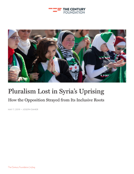 Pluralism Lost in Syria's Uprising