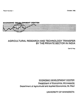 Agriclutural Research and Technology Transfer by the Private Sector In