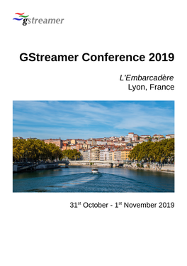 Gstreamer Conference 2019