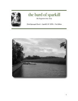 The Bard of Sparkill the Forgotten True Story