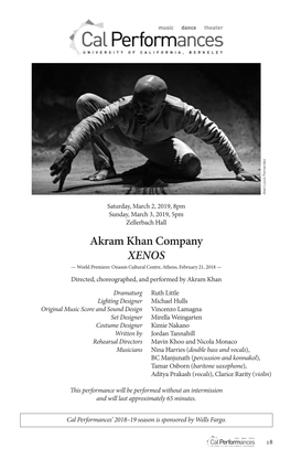 Akram Khan Company XENOS — World Premiere: Onassis Cultural Centre, Athens, February 21, 2018 — Directed, Choreographed, and Performed by Akram Khan