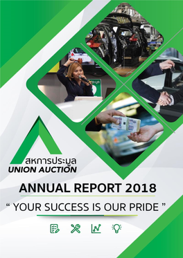 Annual Report 2018 Union Auction Public Company Limited 1