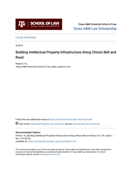 Building Intellectual Property Infrastructure Along Chinaâ•Žs Belt