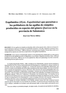 Eupélmidos (Hym. Eupelmidaé) Que Parasitan a Los Pobladores De Las Agallas De Cinípidos Producidas En Especies Del Género Quercus En La Provincia De Salamanca