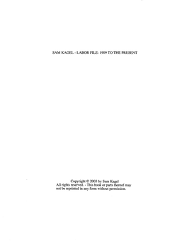 Sam Kagel - Labor File: 1909 to the Present