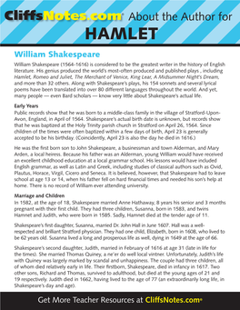 HAMLET William Shakespeare William Shakespeare (1564-1616) Is Considered to Be the Greatest Writer in the History of English Literature