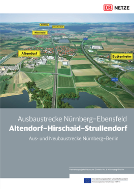 Ausbaustrecke Nürnberg–Ebensfeld Altendorf–Hirschaid–Strullendorf Aus- Und Neubaustrecke Nürnberg–Berlin