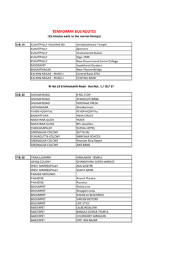 TEMPORARY BUS ROUTES (15 Minutes Early to the Normal Timings)