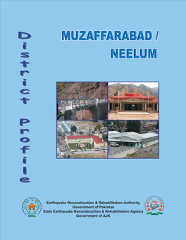 District Profile Muzaffarabad Includes Information Both on Muzaffarabad and Neelum