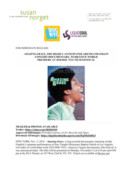 For Immediate Release: Amazing Grace, the Highly Anticipated Aretha Franklin Concert Documentary, to Receive World Premiere at 2