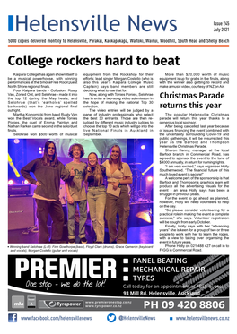 July 2021 5000 Copies Delivered Monthly to Helensville, Parakai, Kaukapakapa, Waitoki, Wainui, Woodhill, South Head and Shelly Beach College Rockers Hard to Beat