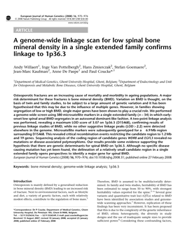 A Genome-Wide Linkage Scan for Low Spinal Bone Mineral Density in a Single Extended Family Confirms Linkage to 1P36.3