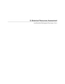 D. Botanical Resources Assessment (Legrande Biological Surveys, Inc.)