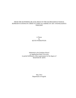 From the Suffering (Black) Jesus to the Sacrilegious Yeezus: Representations of Christ in African-American Art and Religious Thought