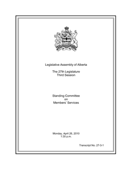 Legislative Assembly of Alberta the 27Th Legislature Third Session