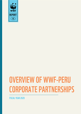 WWF Peru FY20 Corporate Partnerships Report