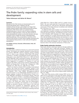 The Prdm Family: Expanding Roles in Stem Cells and Development Tobias Hohenauer and Adrian W