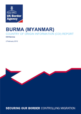BURMA (MYANMAR) COUNTRY of ORIGIN INFORMATION (COI) REPORT COI Service