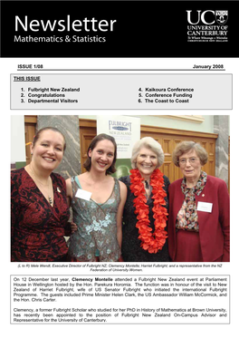 ISSUE 1/08 January 2008 . THIS ISSUE 1. Fulbright New Zealand 4. Kaikoura Conference 2. Congratulations 5. Confere