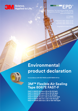 Environmental Product Declaration 3M™ Flexible Air Sealing Tape 8067E FAST-F