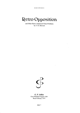 Retro-()Pposition and Other Retro-Analytical Clhess Problems by T