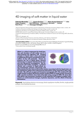 4D Imaging of Soft Matter in Liquid Water