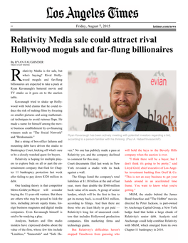 Relativity Media Sale Could Attract Rival Hollywood Moguls LAT 080715.Pub