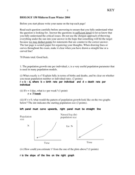 1 BIOLOGY 150 Midterm Exam Winter 2004 Before You Start Please Write