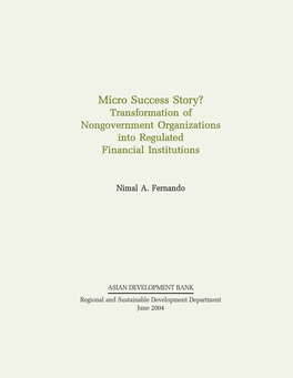 Micro Success Story? Transformation of Nongovernment Organizations Into Regulated Financial Institutions