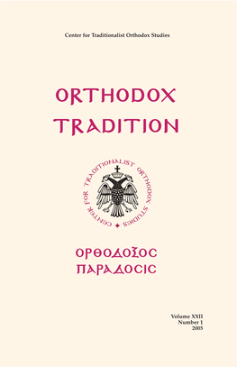 Orthodox Tradition, Volume XXII (2005), Number 1