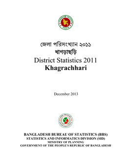 জলা পিরসং ান 3122 খাগড়াছিড় District Statistics 2011 Khagrachhari