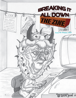 Breaking It All Down: the ‘Zine – Is Edited and Written by Alexander Case