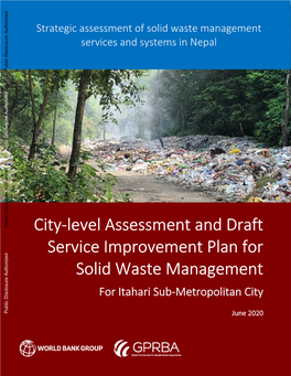 City-Level Assessment and Draft Service Improvement Plan for Solid Waste Management for Itahari Sub-Metropolitan City
