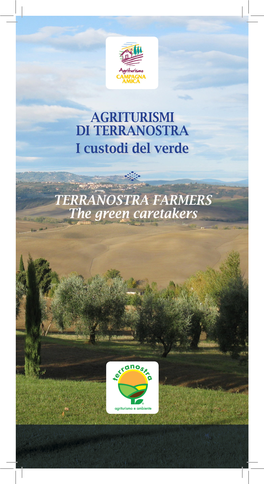 AGRITURISMI DI TERRANOSTRA I Custodi Del Verde TERRANOSTRA