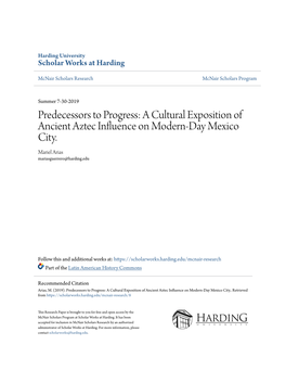 A Cultural Exposition of Ancient Aztec Influence on Modern-Day Mexico City