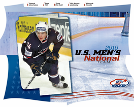 National TEAM General Team Team USA Hockey History & Information USA USA Staff Leadership Records