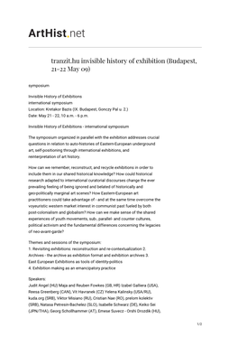 Tranzit.Hu Invisible History of Exhibition (Budapest, 21-22 May 09) Symposium