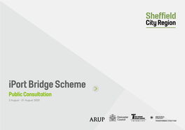 Iport Bridge Scheme Public Consultation 3 August - 31 August 2020