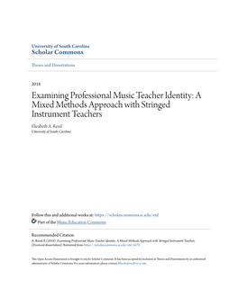 Examining Professional Music Teacher Identity: a Mixed Methods Approach with Stringed Instrument Teachers Elizabeth A