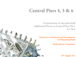 Central Piers 4, 5 & 6