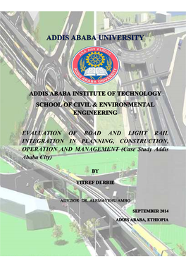 Evaluation of Road and Light Rail Integration in Planning