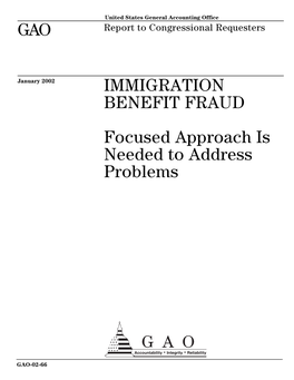 GAO-02-66 Immigration Benefit Fraud United States General Accounting Office Washington, DC 20548