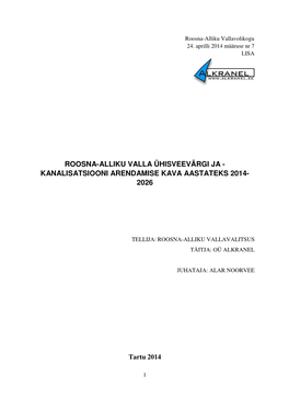 Roosna-Alliku Valla Ühisveevärgi Ja - Kanalisatsiooni Arendamise Kava Aastateks 2014- 2026