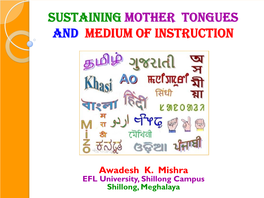 Mother Tongues and Medium of Instruction