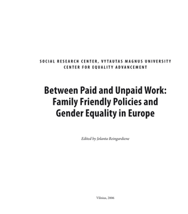 Family Friendly Policies and Gender Equality in Europe