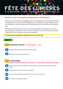 Route 6: Join in the Game and Become a Child Again!