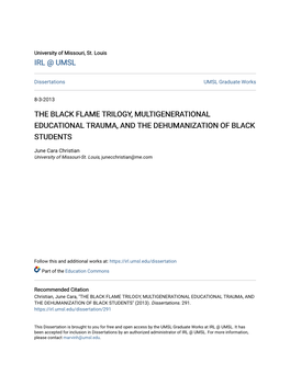 The Black Flame Trilogy, Multigenerational Educational Trauma, and the Dehumanization of Black Students