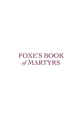 FOXE's BOOK of MARTYRS